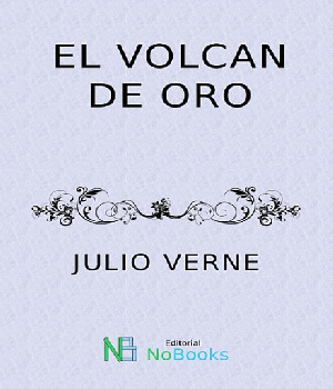 Imagen de El Volcan de oro ebook Julio Verne numero 0
