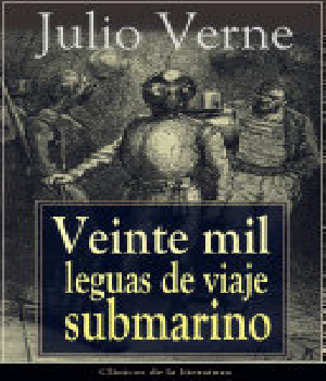 Imagen de Veinte mil leguas de viaje submarino ebook Julio Verne numero 0
