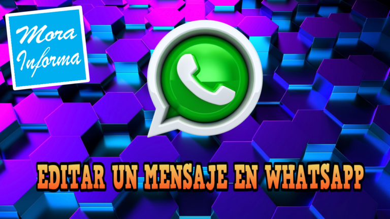 ¿Cómo editar un mensaje en whatsapp?