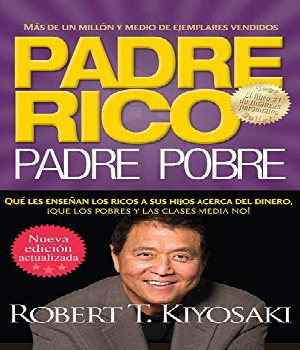 Imagen de Padre rico padre pobre de Robert Kiyosaki edicion kindle